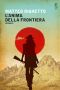 [Trilogia della Patria 01] • L'Anima Della Frontiera